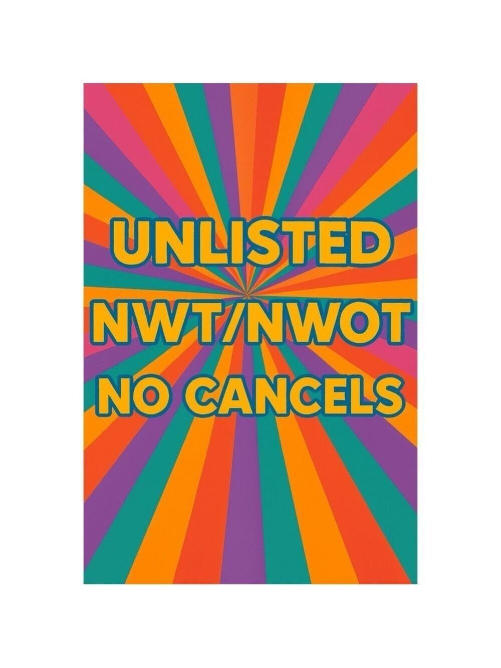 Unlisted! NWT/NWOT/Pre-Owned No Cancels - Picture 2 of 3